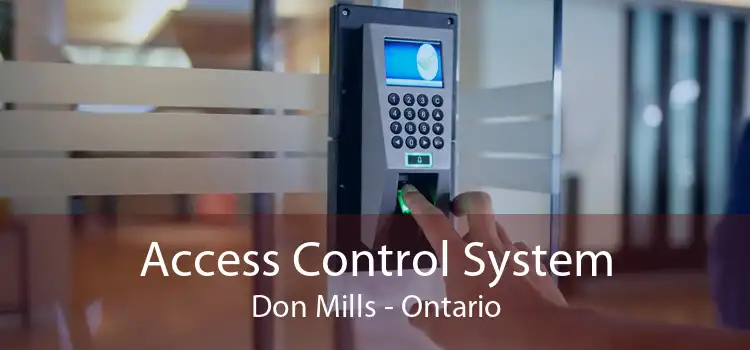 Access Control System Don Mills - Ontario