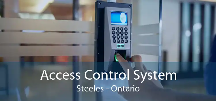 Access Control System Steeles - Ontario