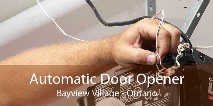 Automatic Door Opener Bayview Village - Ontario