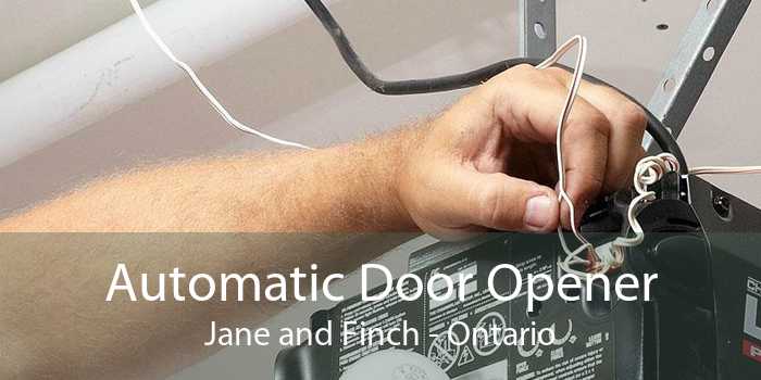 Automatic Door Opener Jane and Finch - Ontario
