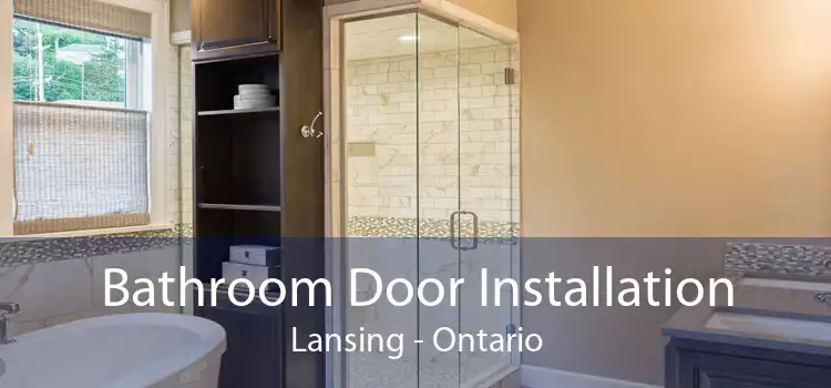 Bathroom Door Installation Lansing - Ontario
