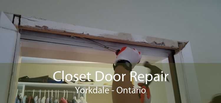 Closet Door Repair Yorkdale - Ontario