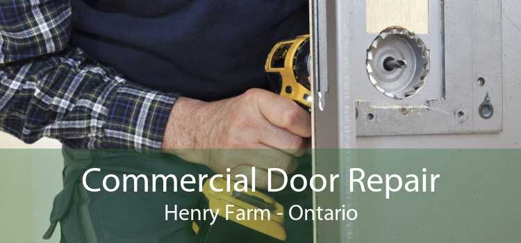 Commercial Door Repair Henry Farm - Ontario