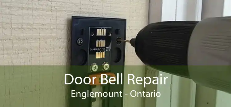Door Bell Repair Englemount - Ontario