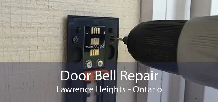 Door Bell Repair Lawrence Heights - Ontario