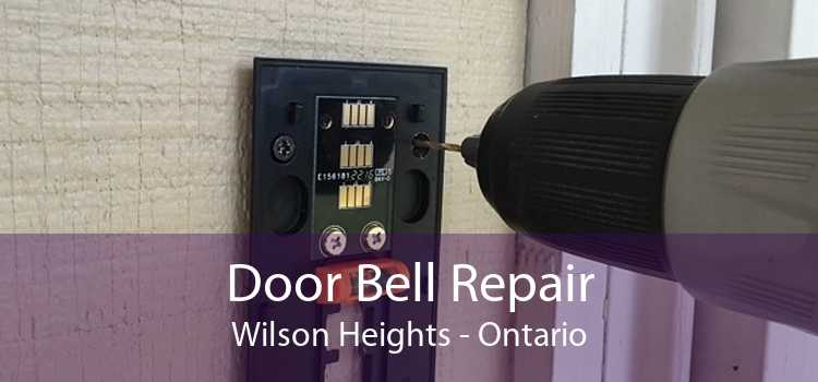 Door Bell Repair Wilson Heights - Ontario