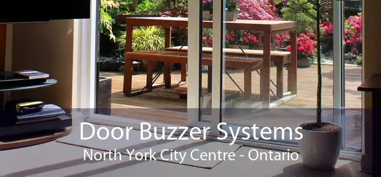 Door Buzzer Systems North York City Centre - Ontario