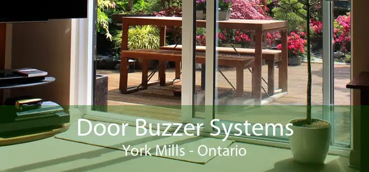 Door Buzzer Systems York Mills - Ontario