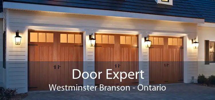 Door Expert Westminster Branson - Ontario