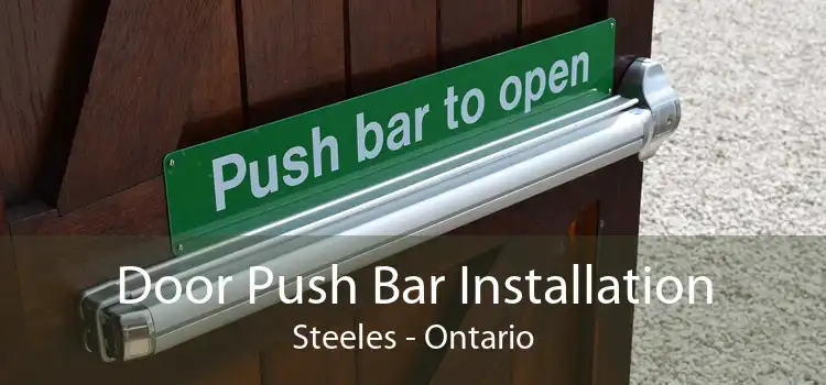 Door Push Bar Installation Steeles - Ontario