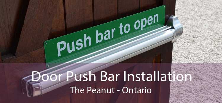 Door Push Bar Installation The Peanut - Ontario