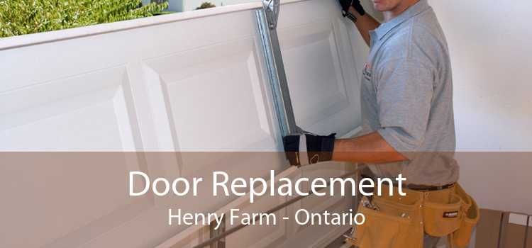 Door Replacement Henry Farm - Ontario