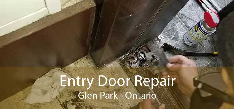 Entry Door Repair Glen Park - Ontario