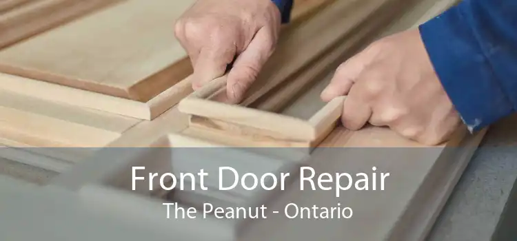 Front Door Repair The Peanut - Ontario