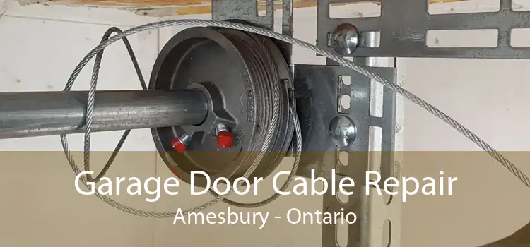 Garage Door Cable Repair Amesbury - Ontario