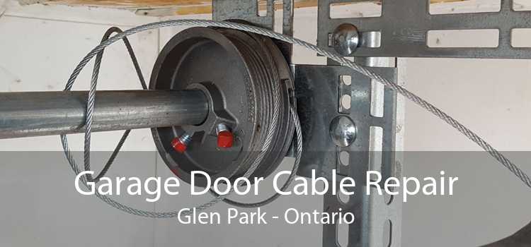 Garage Door Cable Repair Glen Park - Ontario