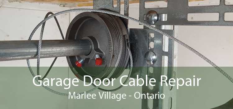 Garage Door Cable Repair Marlee Village - Ontario