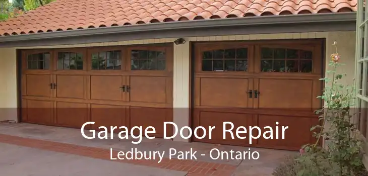Garage Door Repair Ledbury Park - Ontario