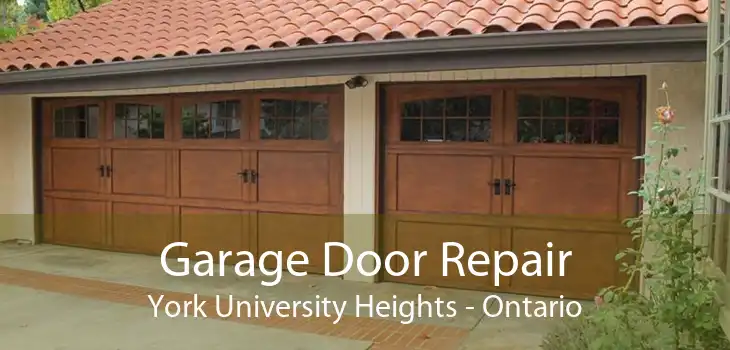 Garage Door Repair York University Heights - Ontario