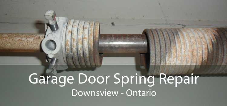 Garage Door Spring Repair Downsview - Ontario