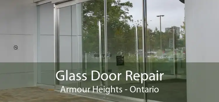 Glass Door Repair Armour Heights - Ontario