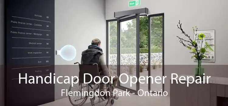 Handicap Door Opener Repair Flemingdon Park - Ontario
