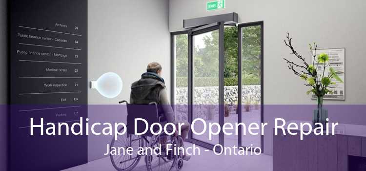 Handicap Door Opener Repair Jane and Finch - Ontario