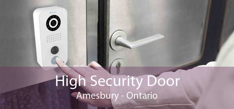 High Security Door Amesbury - Ontario