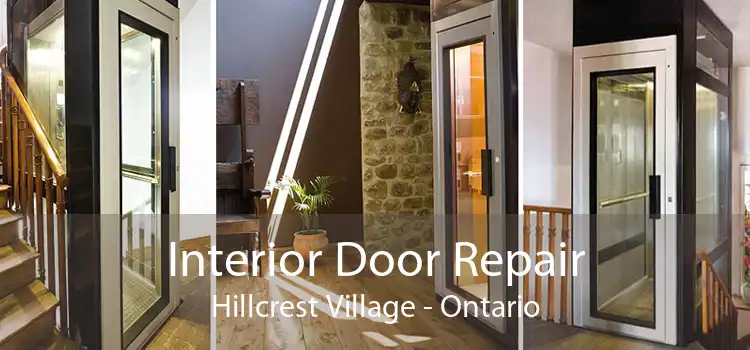 Interior Door Repair Hillcrest Village - Ontario