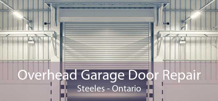 Overhead Garage Door Repair Steeles - Ontario