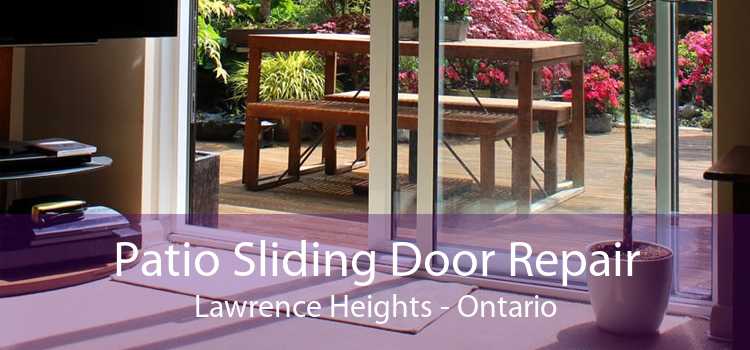 Patio Sliding Door Repair Lawrence Heights - Ontario