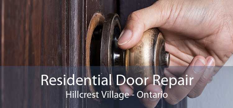Residential Door Repair Hillcrest Village - Ontario