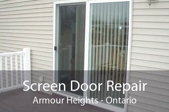 Screen Door Repair Armour Heights - Ontario