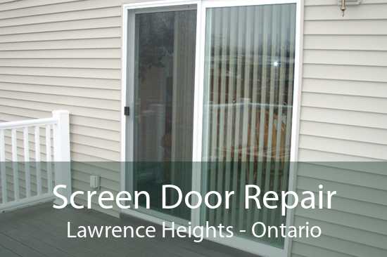 Screen Door Repair Lawrence Heights - Ontario