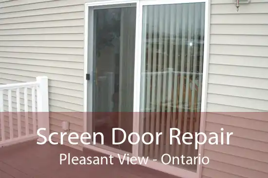 Screen Door Repair Pleasant View - Ontario