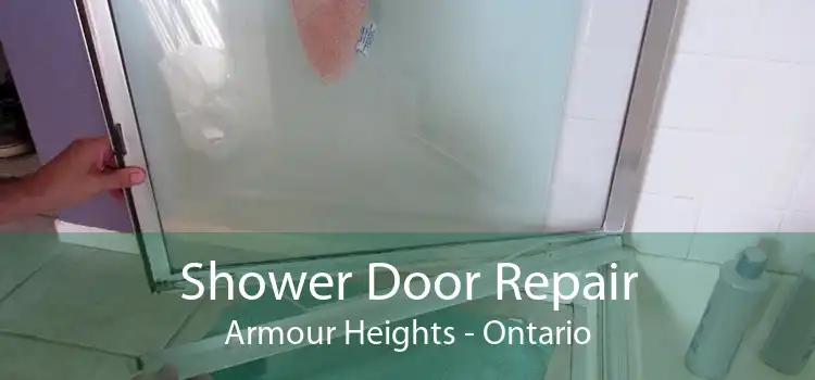 Shower Door Repair Armour Heights - Ontario