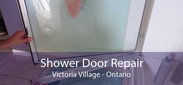 Shower Door Repair Victoria Village - Ontario
