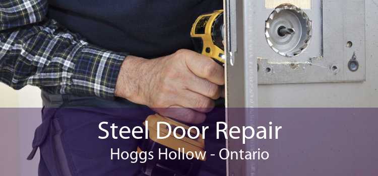 Steel Door Repair Hoggs Hollow - Ontario